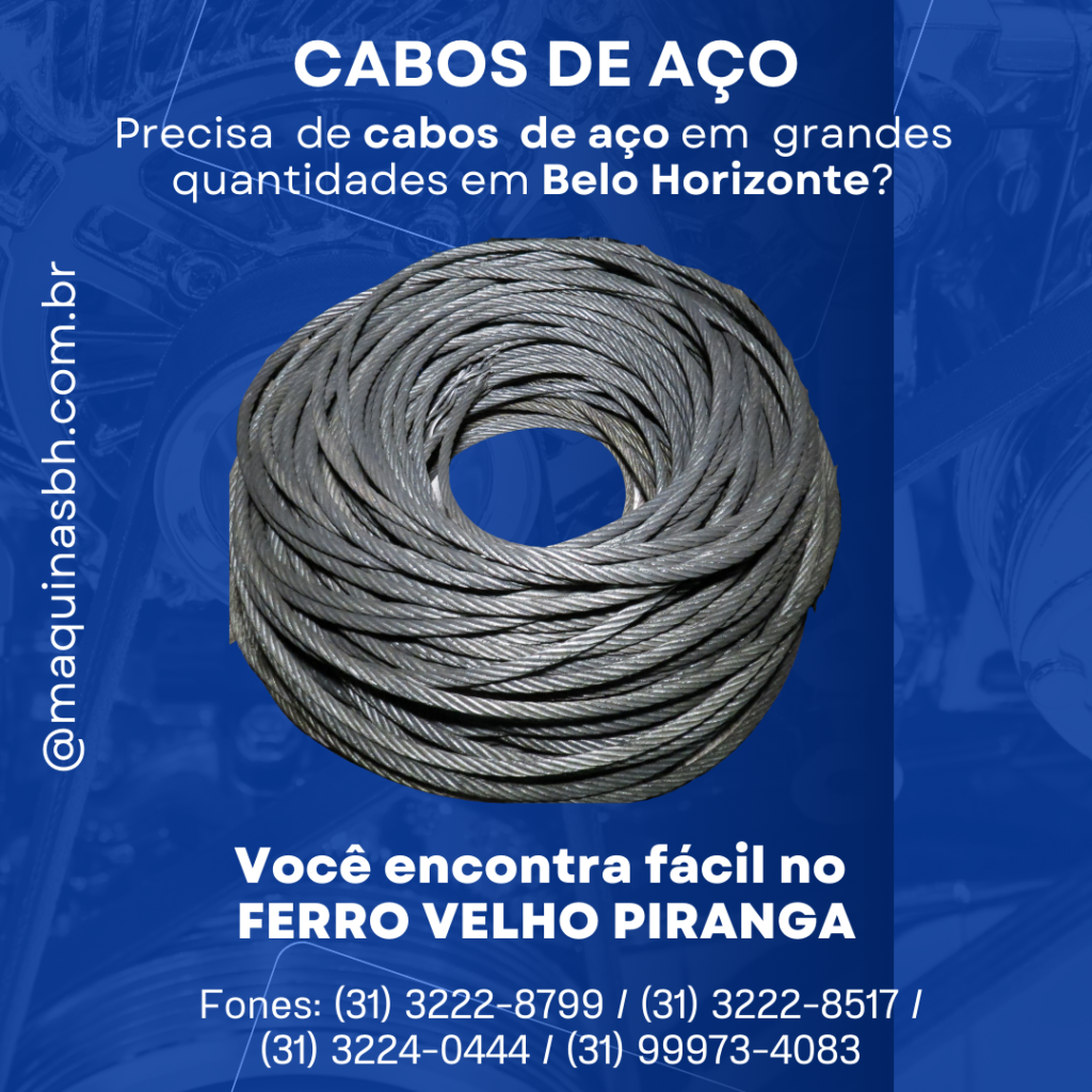 Cabo de aço BH, Cabo de aço Belo Horizonte